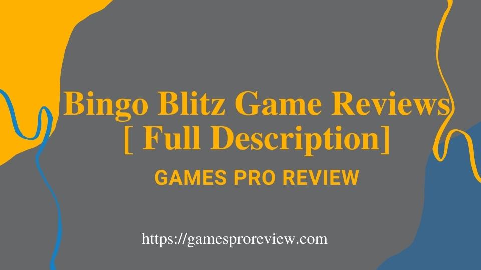 Bingo Blitz games Reviews