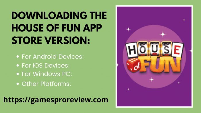 Download House Of Fun App