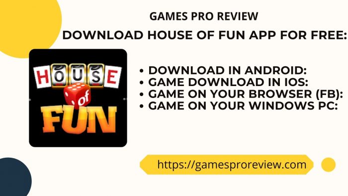 House Of Fun App For Free