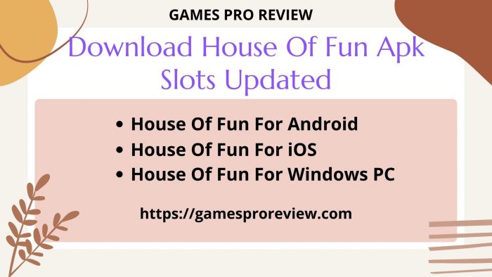 Download House of fun apk