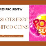 POP Slots free coins & chips daily Link with Bonus (October) 2022